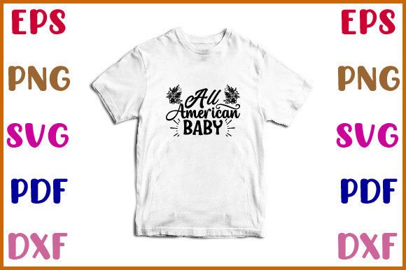 All American Baby Svg – A Designer’s Honest Take