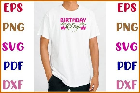 Birthday Drip Svg – A Designer’s Take on Real Embroidery Use