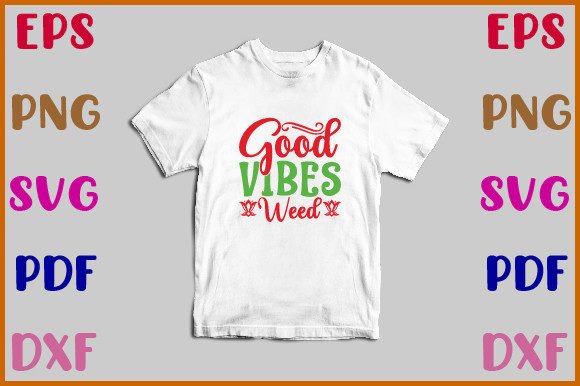 Good Vibes Weed SVG Design: An Embroidery Pro’s Review