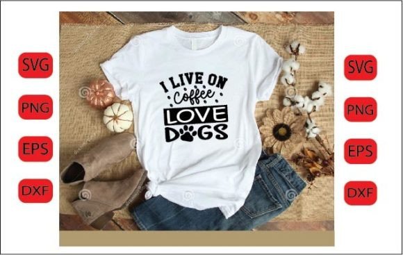 I Live on Coffee Love Dogs SVG DESIGN