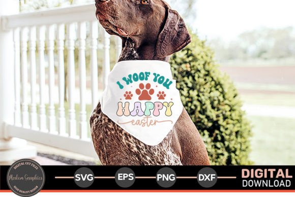 I Woof You Happy Easter - SVG