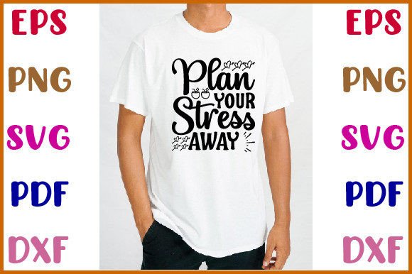 Plan Your Stress Away Design