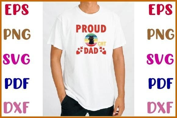 Proud Cat Dad T-Shirt Design Review