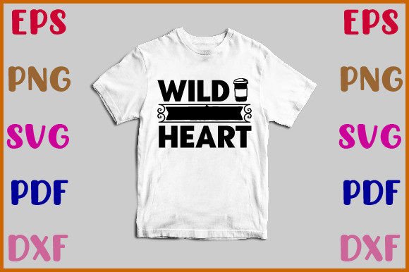 Wild at Heart Svg: A Designer’s Honest Review